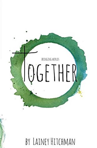 Bringing Worlds Together (Cross-cultural Marriage Book 1)