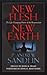 New Flesh, New Earth: The L...