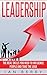 Leadership: The Real Skills You Need To Influence People And Take The Lead (Creativity, innovation, Entrepreneurship, Body Language)