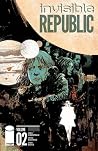 Invisible Republic, Vol. 2 by Gabriel Hardman