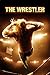 The Wrestler Screenplay