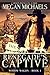 The Renegade's Captive (Wid...