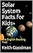 Solar System Facts for Kids: The English Reading Tree