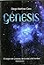 Génesis. El origen del universo, de la vida y del hombre (Spanish Edition)