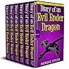 Diary of an Evil Ender Dragon Complete Series Books 1 - 6 (An Unofficial Minecraft Book)