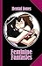 Feminine Fantasies: Three l...