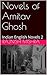 Novels of Amitav Ghosh: Indian English Novels 2
