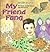 My Friend Fang (A Bantam Watch-Me-Glow Book)