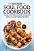 Southern Soul Food Cookbook: Classic Southern Comfort Cookbook with 25 Southern Recipes - Enjoy Southern Living