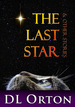 The Last Star & Other Stories (Paperback)