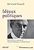Idéaux politiques (RETROUVAILLES) (French Edition)