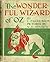 The Wonderful Wizard of Oz: Illustrated, 1900 (first) edition