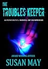 The Troubles Keeper