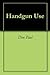Handgun Use