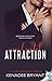 Accidental Attraction (A Ye...
