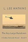 The Key Largo Rundown (The Dallas Kincade Series Book 9)