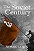 The Soviet Century by Moshe Lewin