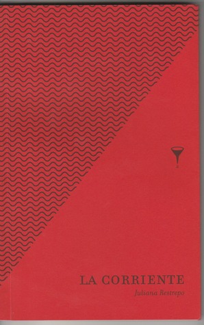 La corriente (Paperback)