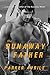 The Runaway Father (The Run...