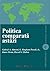 Politica comparată astăzi: cadru teoretic
