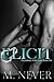 Elicit by M. Never