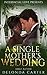 A Single Mother's Wedding by Delonda Carter