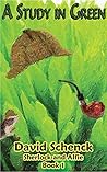 A Study in Green:...