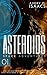 Asteroids (Space Adventures Vol. 1) (Italian Edition)