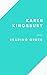 READING ORDER: KAREN KINGSB...