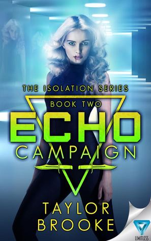ECHO Campaign (Isolation, #2)