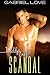 Daddy’s Girl: Scandal (Dangerous Secrets Book 4)