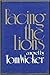 Facing the Lions
