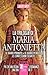 La trilogia di Maria Antonietta by Juliet Grey