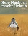 Herr Nashorn macht Urlaub by Raphaël Baud