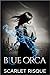Blue Orca (Hourglass, #2)