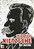 Friedrich Nietzsche: Seri Tokoh Filsafat