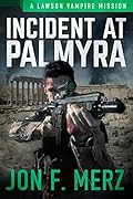Incident At Palmyra