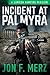Incident At Palmyra (Lawson Vampire #7.3)