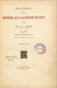 Inleiding tot de Hindoe-Javaansche Kunst, Vol. 2
