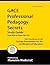 GACE Professional Pedagogy ...