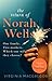 The Astonishing Return of Norah Wells