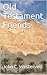 Old Testament Friends by John C. Westervelt