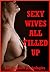Sexy Wives All Filled Up Five Explicit Hot Wife Double Penetration Erotica Stories