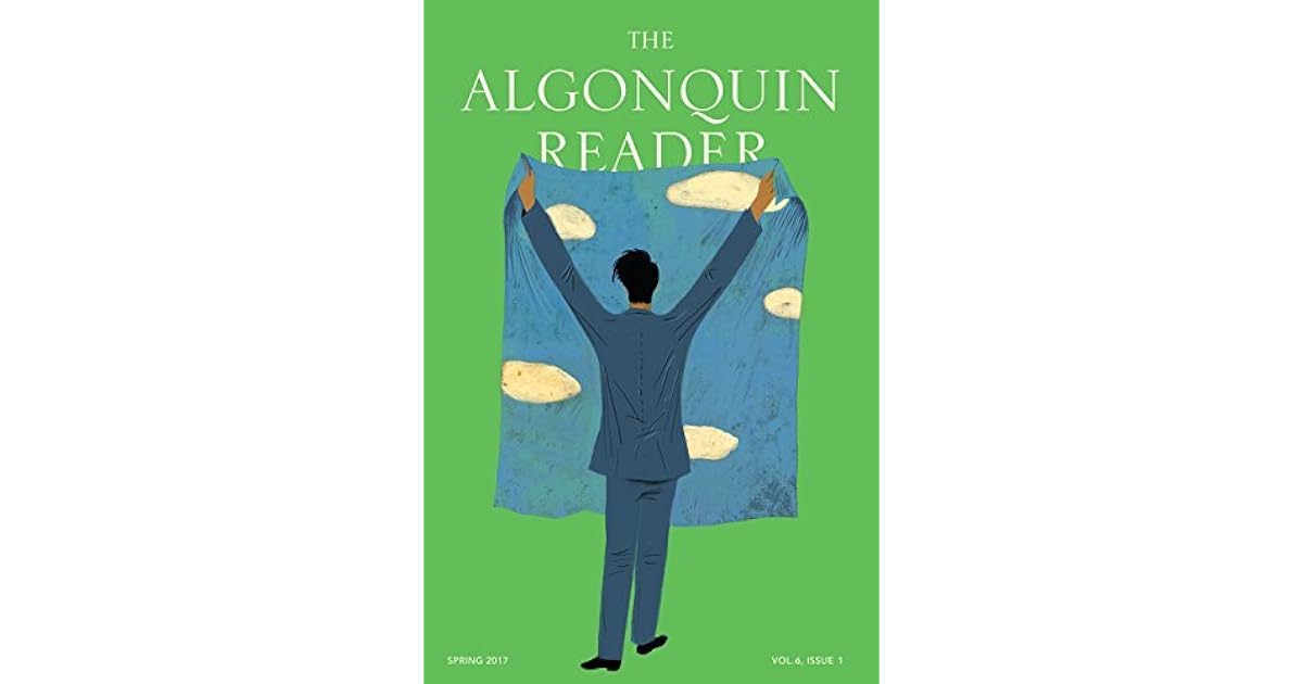 The Algonquin Reader Spring 2017 by Algonquin Books of Chapel Hill