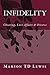 Infidelity: Cheating, Love Affairs & Divorce (Infidelity, Alimony & Custody Book 1)