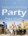 A Neighborhood Party