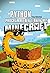 Python programmieren lernen mit Minecraft (German Edition)
