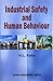 Industrial Safety and Human Behaviour, 1/Revised Ed.