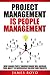 Project Management is People Management by James Boyd