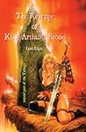 The Revenge of King Arthur's Brood: part 2 of the Trilogy The Revenge of King Arthur's Brood: part 2 of the Trilogy